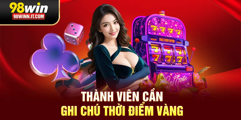 Th&agrave;nh vi&ecirc;n lựa chọn thời điểm quay ph&ugrave; hợp